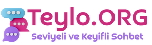 Teylo.ORG Sohbet Chat Odaları